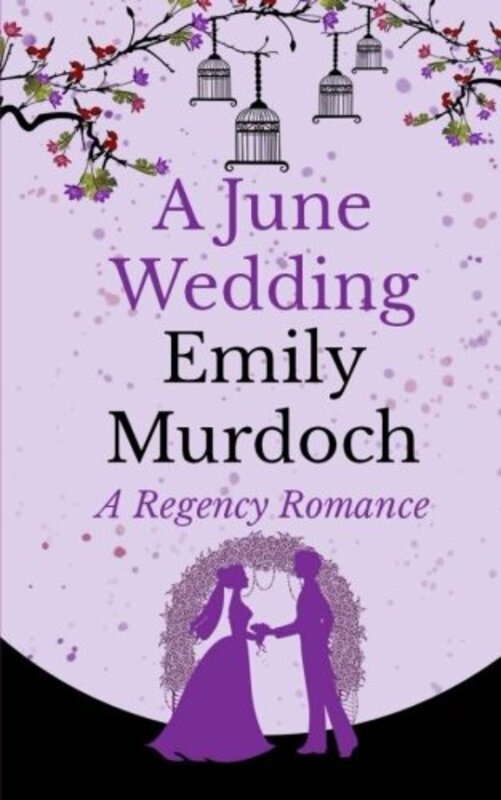 Book cover for "A June Wedding" by Emily EK Murdoch