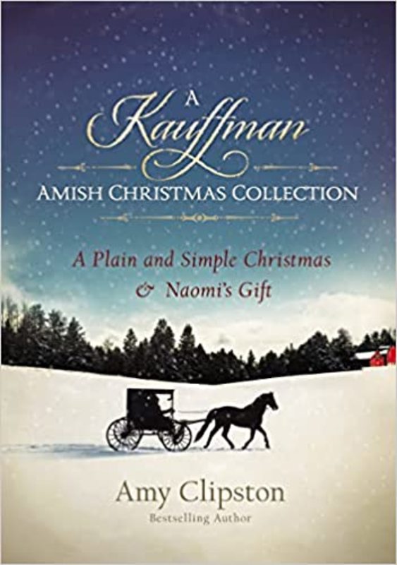Book cover for "A Kauffman Amish Christmas Collection" by Amy Clipston