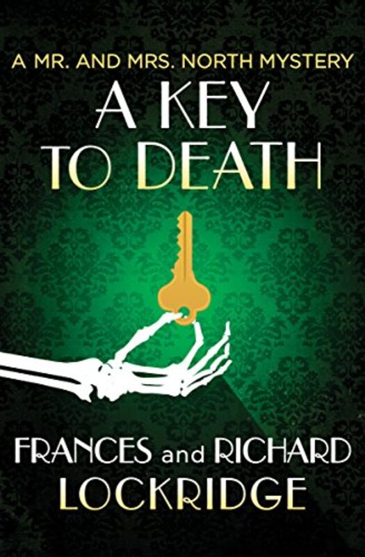 Book cover for "A Key to Death" by Richard and Frances Lockridge
