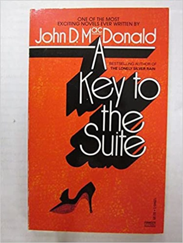 Book cover for "A Key to the Suite" by John D. MacDonald
