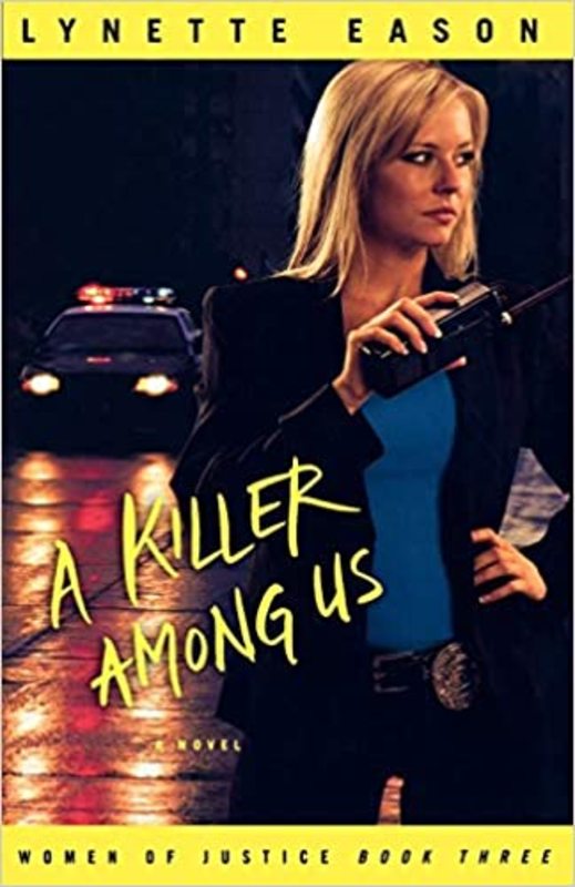 Book cover for "A Killer Among Us" by Lynette Eason