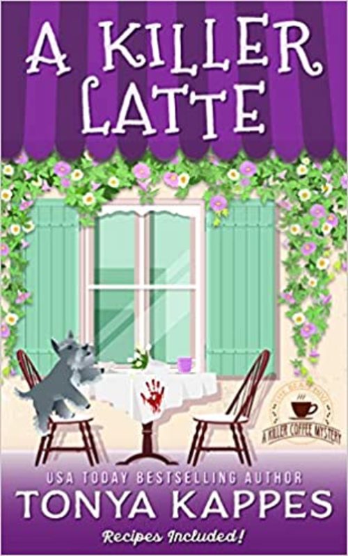 Book cover for "A Killer Latte" by Tonya Kappes