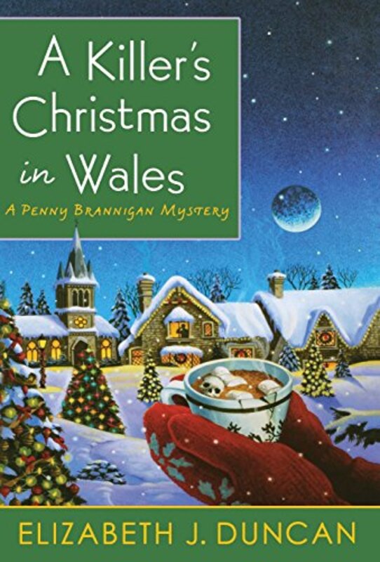 Book cover for "A Killer's Christmas in Wales" by Elizabeth J Duncan