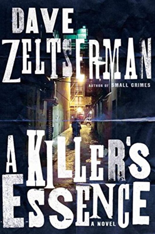 Book cover for "A Killer's Essence" by Dave Zeltserman