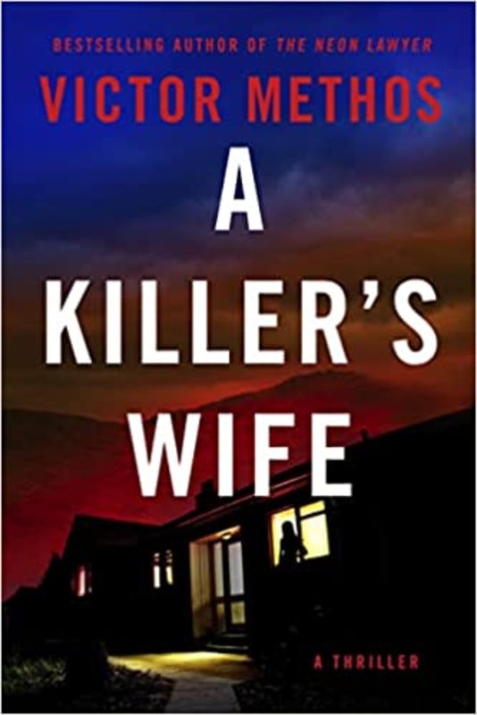 Book cover for "A Killer's Wife" by Victor Methos