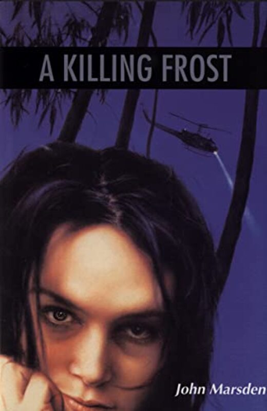 Book cover for "A Killing Frost" by John Marsden