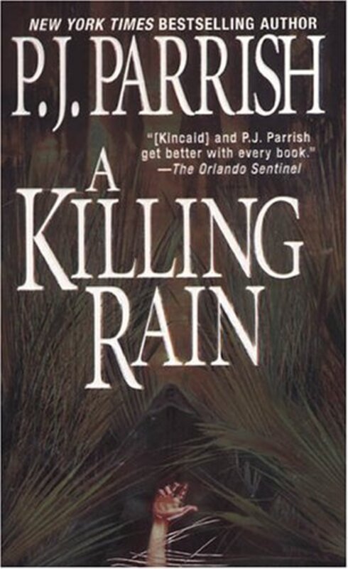 Book cover for "A Killing Rain" by PJ Parrish