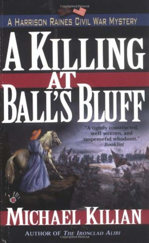 Book cover for "A Killing at Ball's Bluff" by Michael Kilian