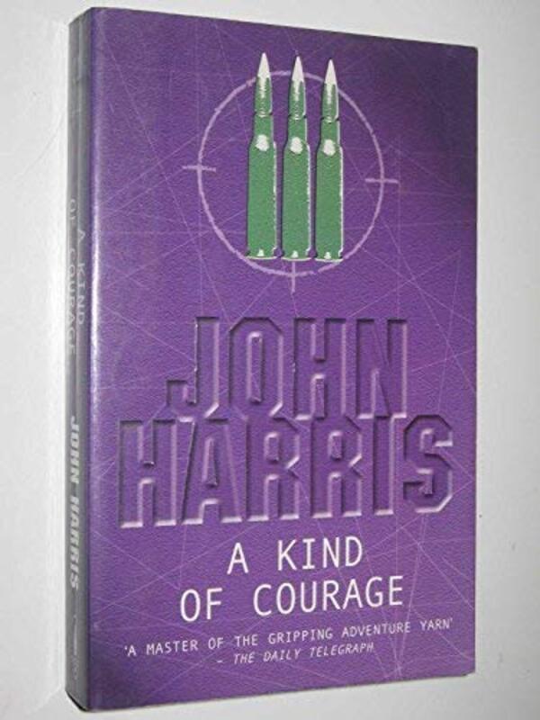 Book cover for "A Kind Of Courage" by Mark Hebden