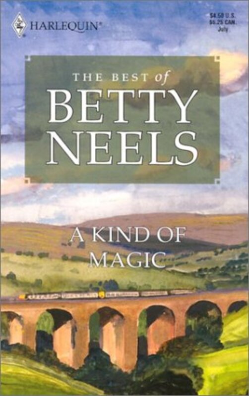 Book cover for "A Kind Of Magic" by Betty Neels