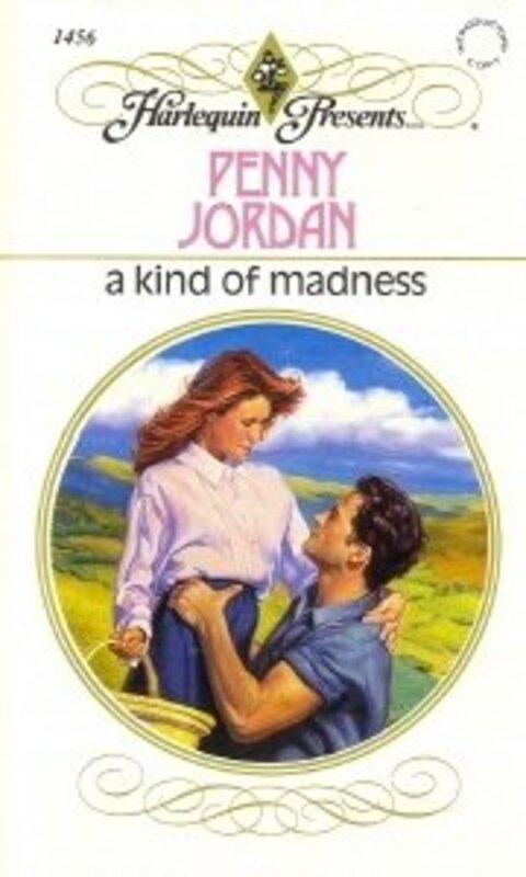 Book cover for "A Kind of Madness" by Penny Jordan