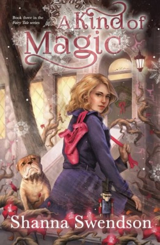 Book cover for "A Kind of Magic" by Shanna Swendson