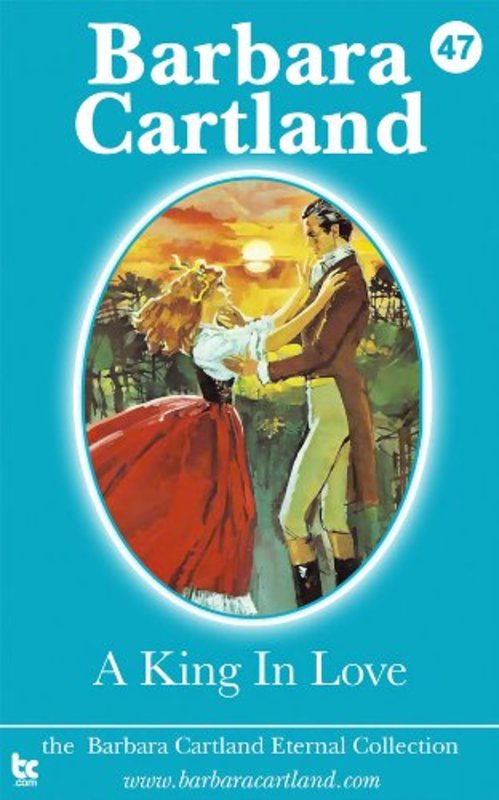 Book cover for "A King in Love" by Barbara Cartland