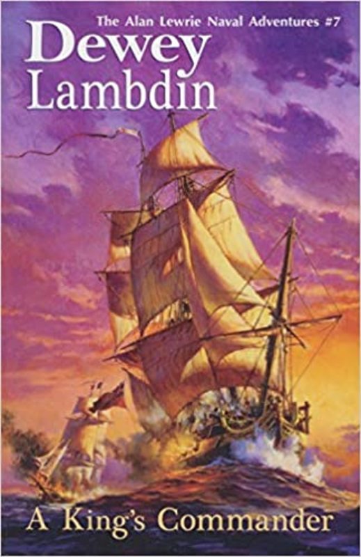 Book cover for "A King's Commander" by Dewey Lambdin