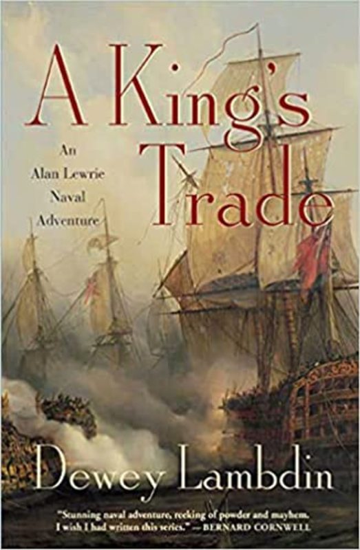 Book cover for "A King's Trade" by Dewey Lambdin