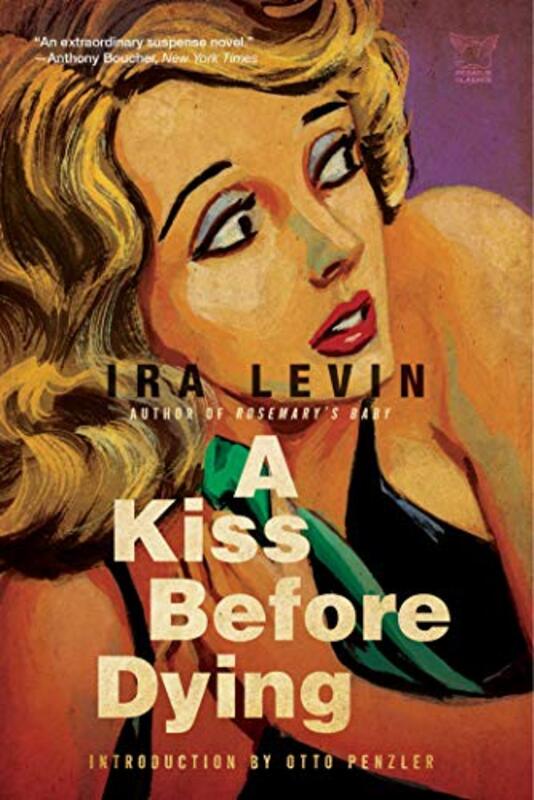 Book cover for "A Kiss Before Dying" by Ira Levin