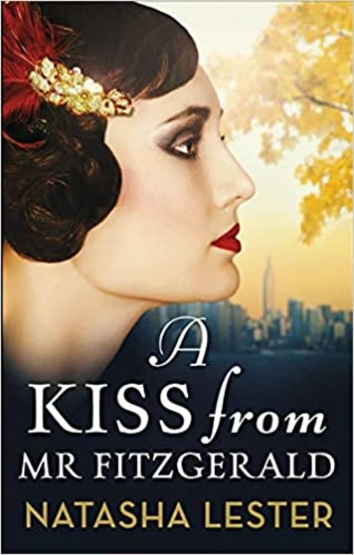 Book cover for "A Kiss From Mr Fitzgerald" by Natasha Lester