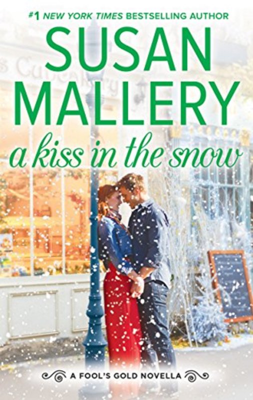 Book cover for "A Kiss in the Snow" by Susan Mallery