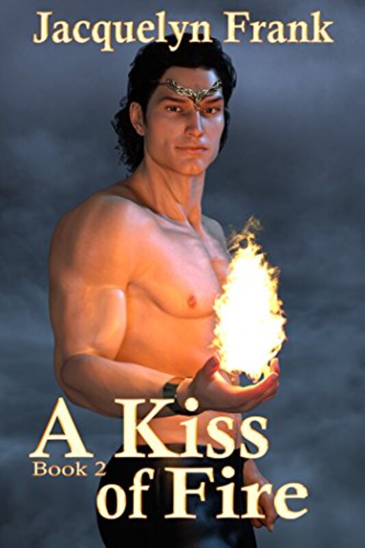 Book cover for "A Kiss of Fire" by Jacquelyn Frank
