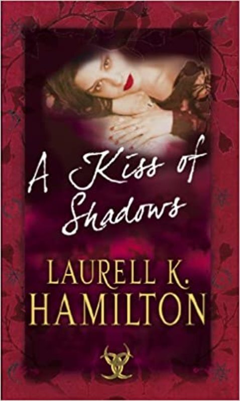 Book cover for "A Kiss of Shadows" by Laurell K. Hamilton