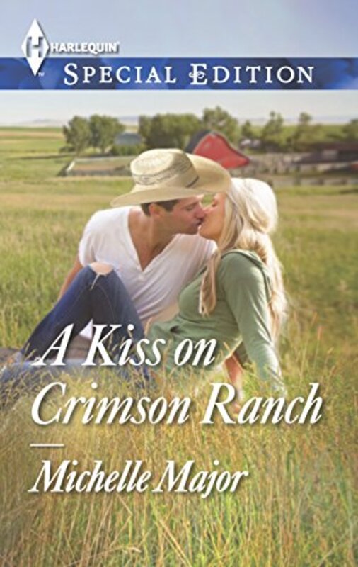 Book cover for "A Kiss on Crimson Ranch" by Michelle Major
