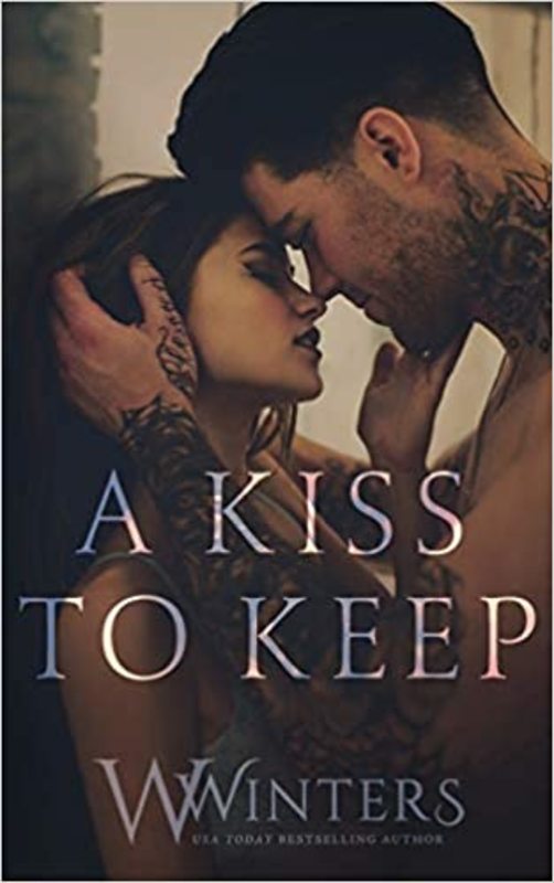 Book cover for "A Kiss to Keep" by Willow Winters