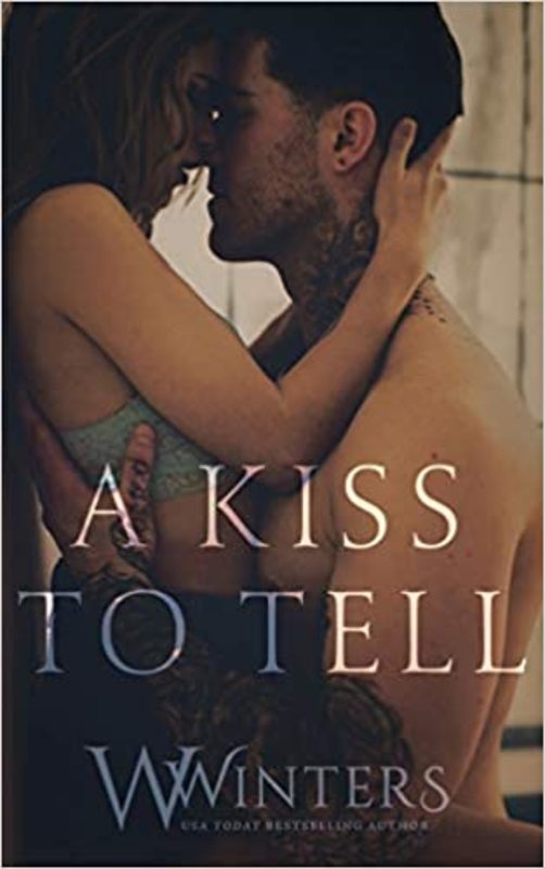 Book cover for "A Kiss to Tell" by Willow Winters