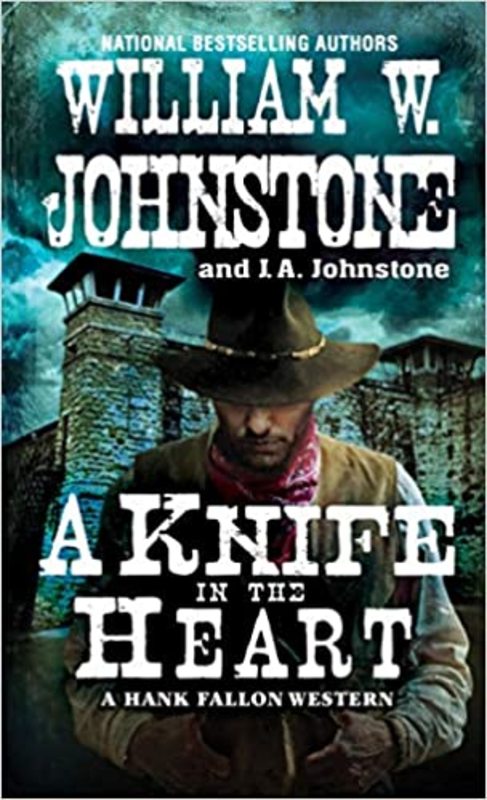Book cover for "A Knife in the Heart" by J A Johnstone