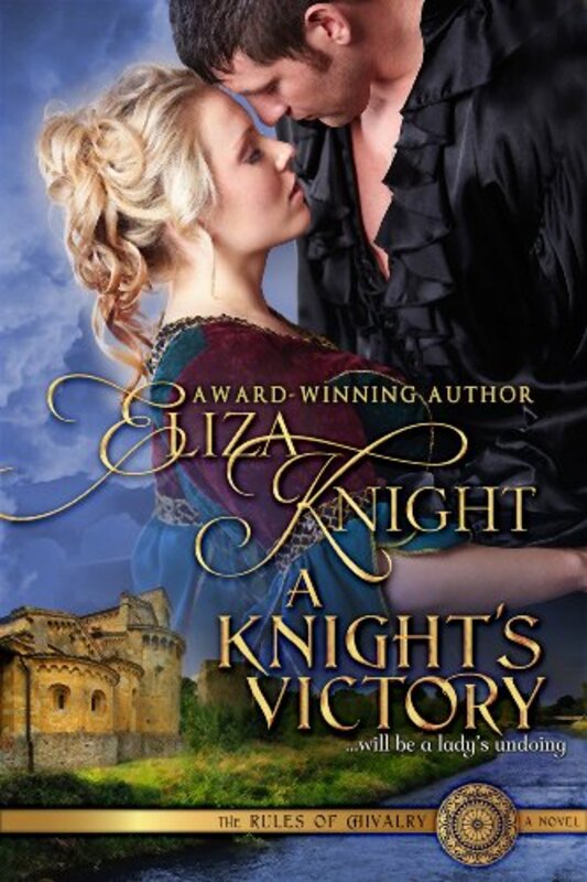 Book cover for "A Knight's Victory" by Eliza Knight