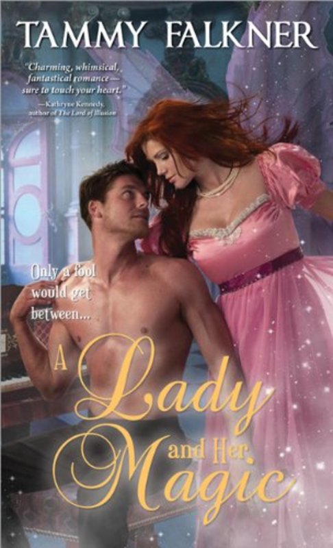 Book cover for "A Lady and Her Magic" by Tammy Falkner