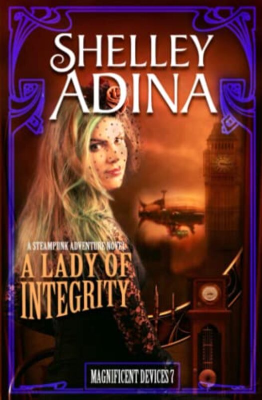 Book cover for "A Lady of Integrity" by Shelley Adina