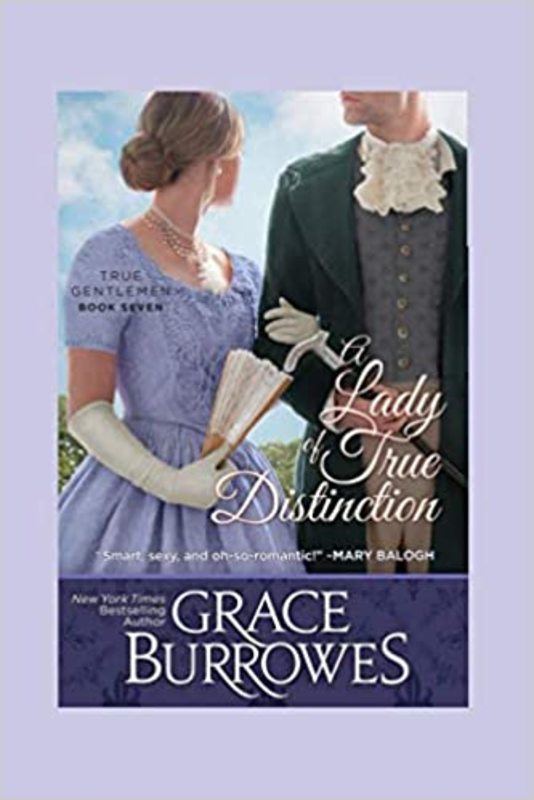 Book cover for "A Lady of True Distinction" by Grace Burrowes