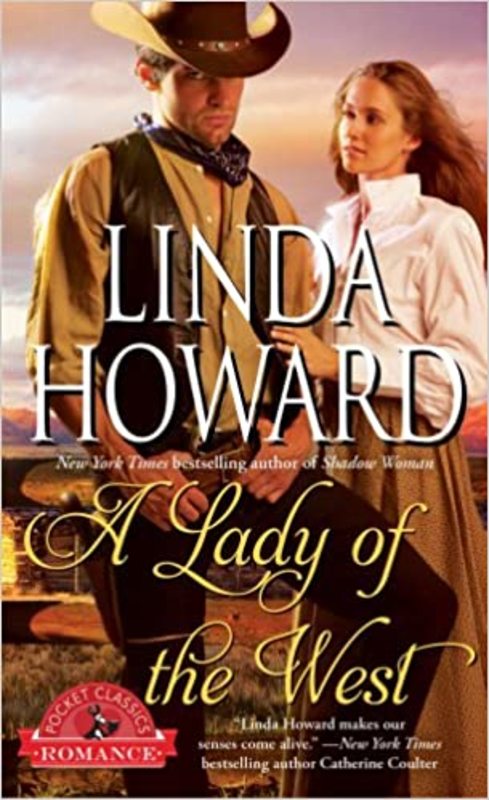 Book cover for "A Lady of the West" by Linda Howard