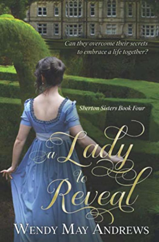 Book cover for "A Lady to Reveal" by Wendy May Andrews