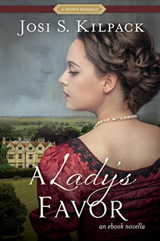 Book cover for "A Lady's Favor" by Josi S. Kilpack