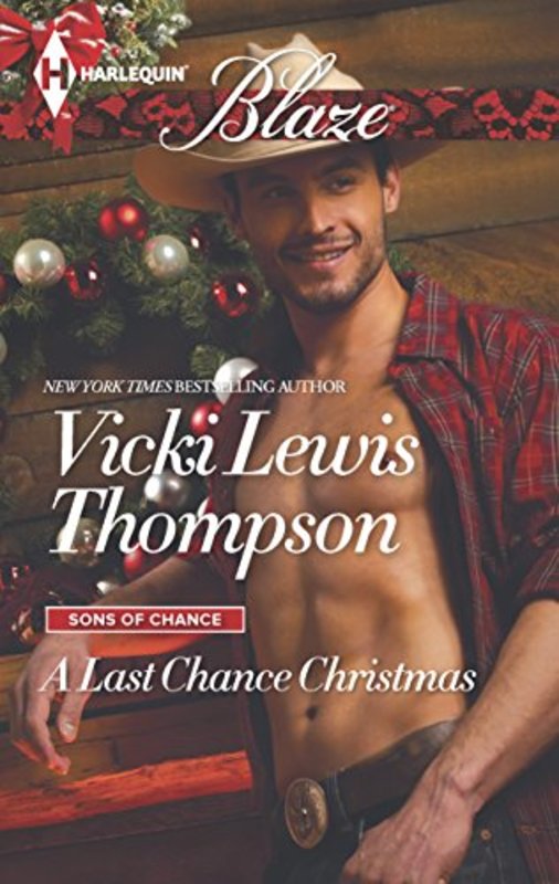 Book cover for "A Last Chance Christmas" by Vicki Lewis Thompson