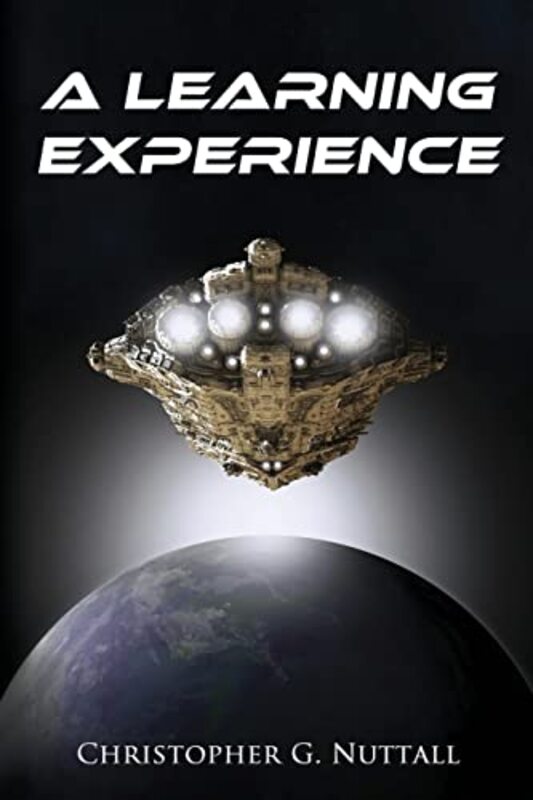 Book cover for "A Learning Experience" by Christopher G Nuttall