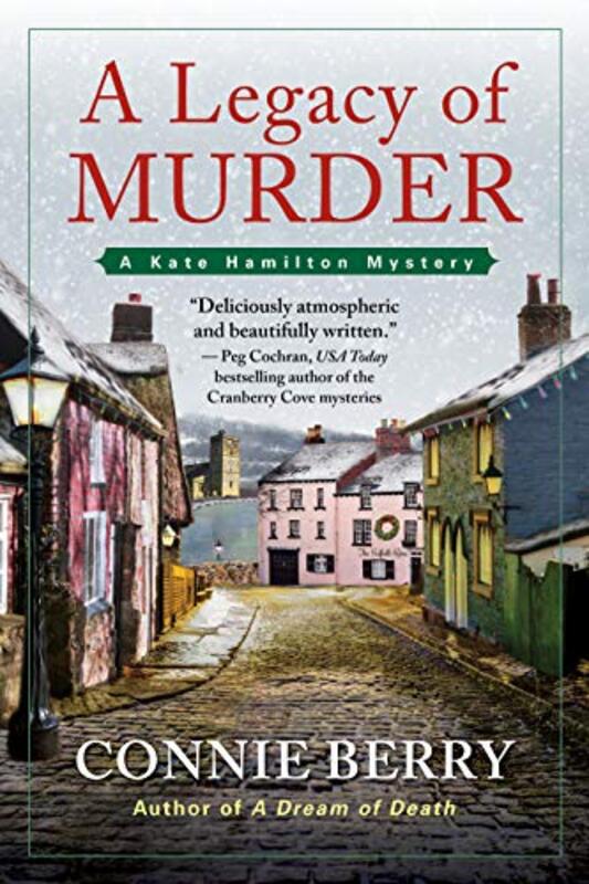 Book cover for "A Legacy of Murder" by Connie Berry