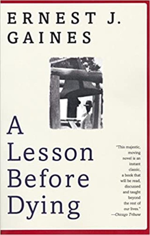 Book cover for "A Lesson Before Dying" by Ernest J. Gaines