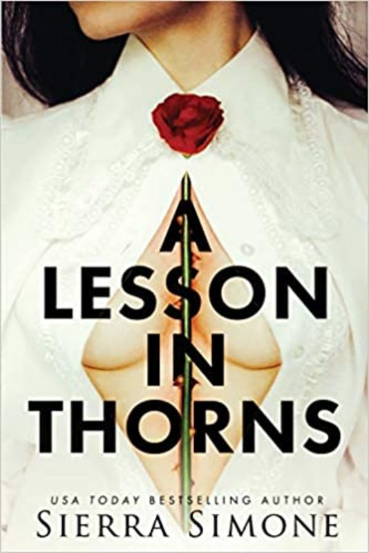 Book cover for "A Lesson in Thorns" by Sierra Simone