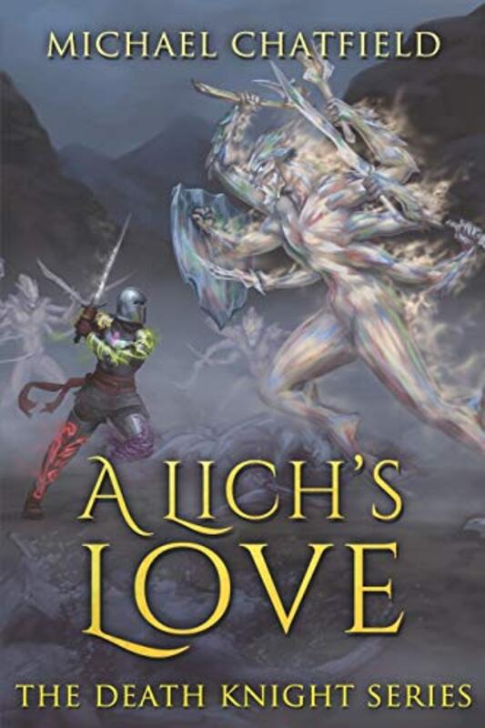 Book cover for "A Lich's Love" by Michael Chatfield