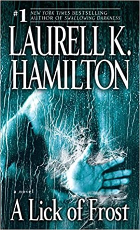 Book cover for "A Lick of Frost" by Laurell K. Hamilton