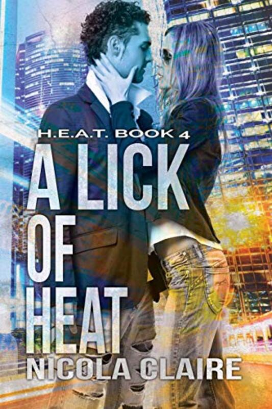 Book cover for "A Lick of Heat" by Nicola Claire