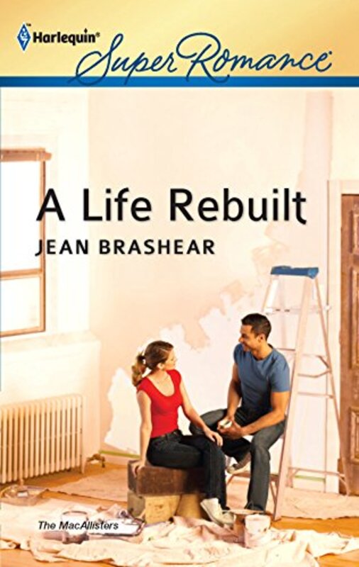 Book cover for "A Life Rebuilt" by Jean Brashear