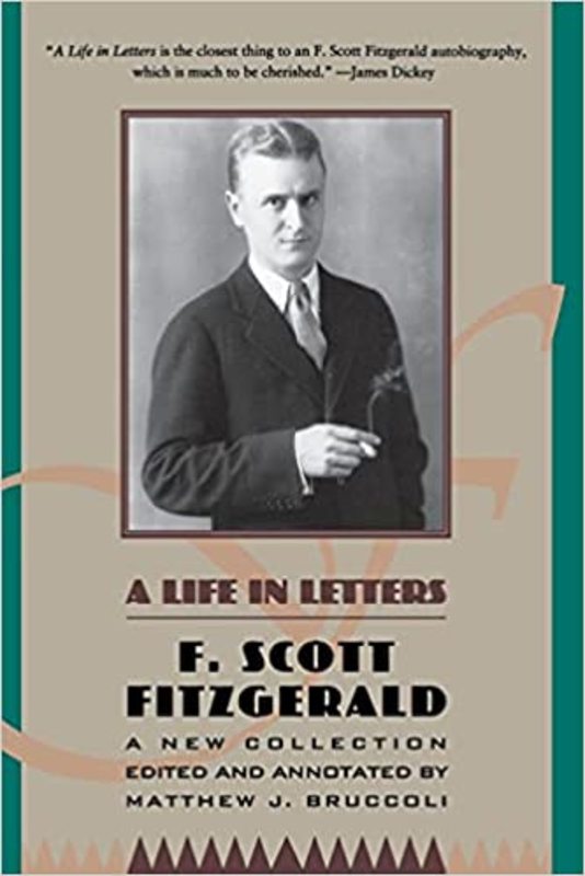 Book cover for "A Life in Letters" by F. Scott Fitzgerald