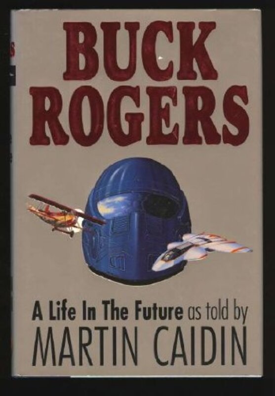 Book cover for "A Life in the Future" by Martin Caidin