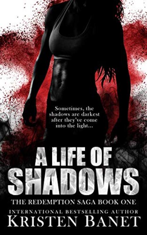 Book cover for "A Life of Shadows" by Kristen KN Banet