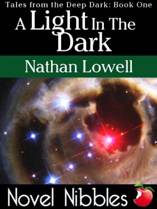 Book cover for "A Light in the Dark" by Nathan Lowell