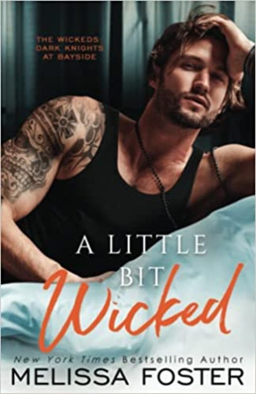 Book cover for "A Little Bit Wicked" by Melissa Foster