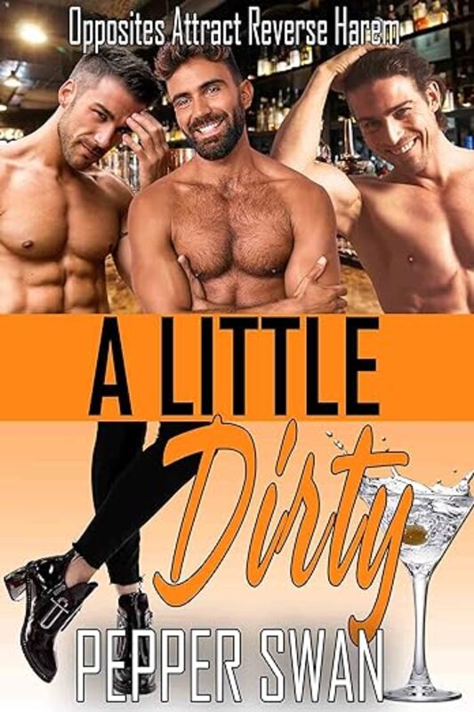 Book cover for "A Little Dirty" by Pepper Swan